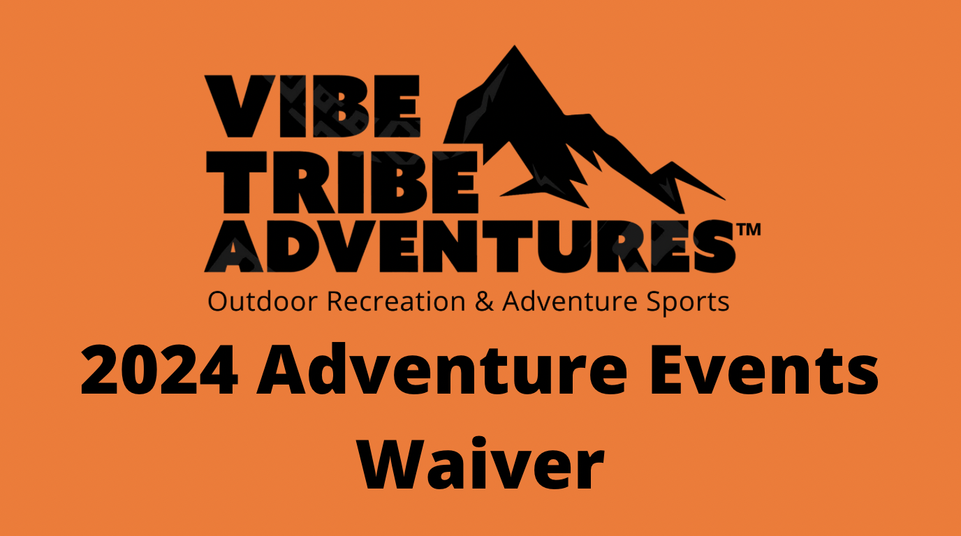 Adventure Prep Page – Vibe Tribe Adventures